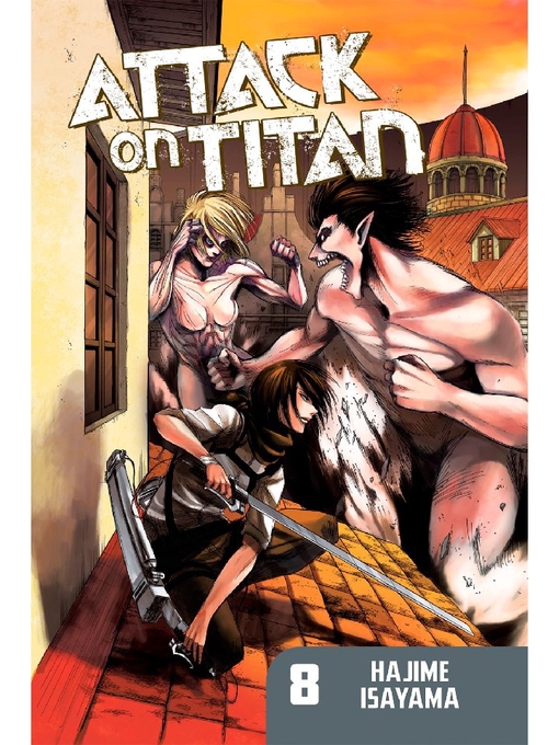 Title details for Attack on Titan, Volume 8 by Hajime Isayama - Wait list